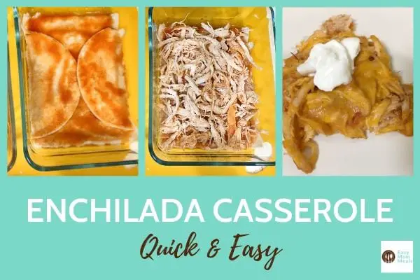 Easy enchilada casserole