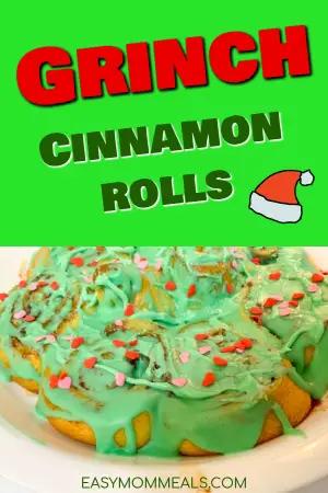 Grinch cinnamon rolls