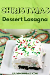 Delicious Christmas Dessert Lasagna {easy no bake dessert} - Easy Mom Meals